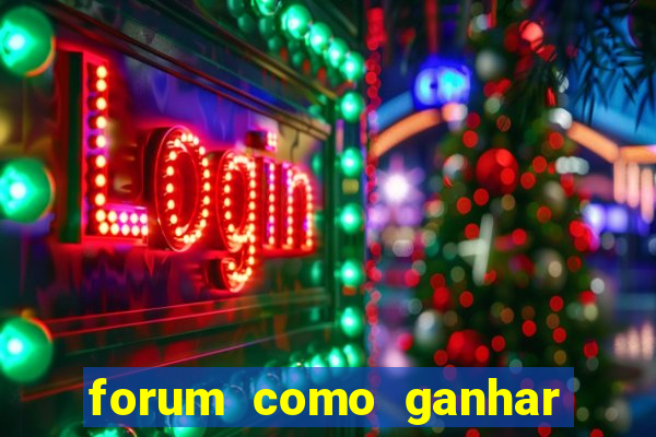 forum como ganhar na loteria